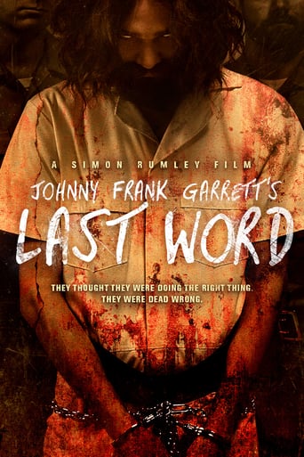Watch Johnny Frank Garrett's Last Word