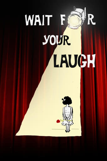 Watch Wait for Your Laugh