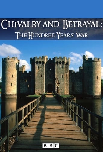 Watch Chivalry and Betrayal: The Hundred Years War