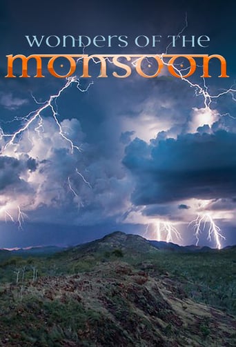 Wonders of the Monsoon