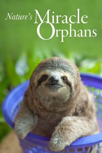 Watch Nature's Miracle Orphans
