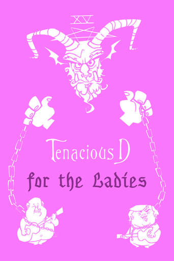 Watch Tenacious D: For the Ladies