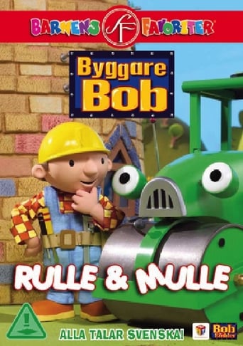 Byggare Bob: Rulle & Mulle