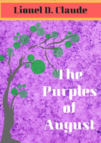 The Purples of August