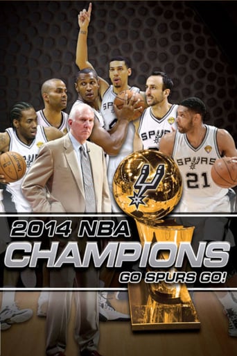 2014 NBA Champions: Go Spurs Go