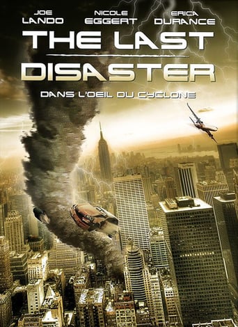 The Last Disaster - dans l'oeil du cyclone