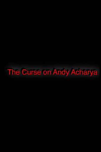 The Curse On Andy Acharya