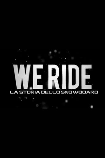We Ride - La stordia dello Snowboard