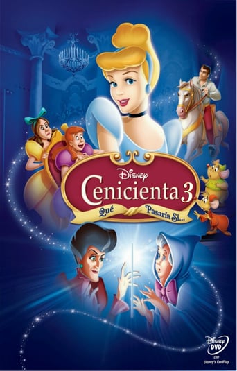 Cenicienta 3: Qué Pasaría Si...