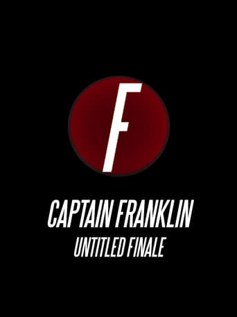 Captain Franklin: Untitled Finale