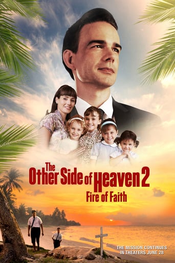 The Other Side of Heaven 2 : Fire of Faith