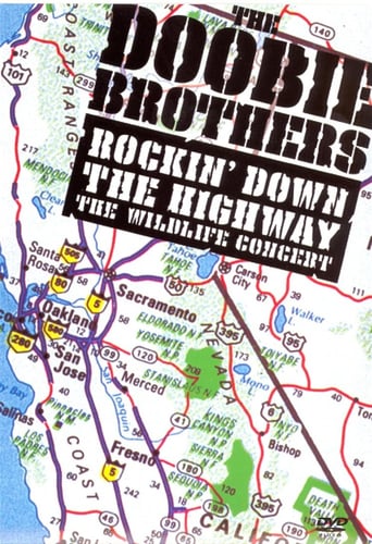 The Doobie Brothers: Rockin Down the Highway - The Wildlife Concert