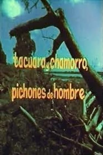 Tacuara y Chamorro, pichones de hombres