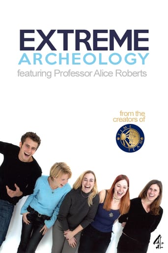 Watch Extreme Archaeology