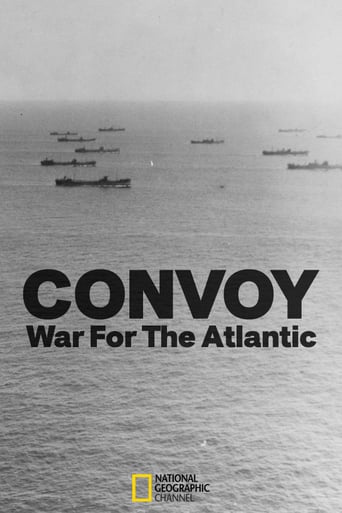 Watch Convoy: War Of The Atlantic