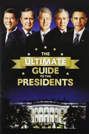 The Ultimate Guide to the Presidents