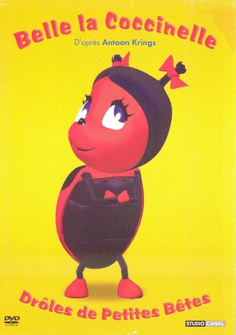 Drôles de petites bêtes - Belle la coccinelle