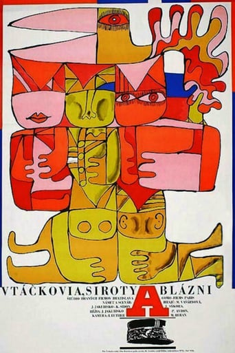 Vtáčkovia, siroty a blázni