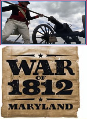 The War of 1812 on the Chesapeake - Home of the Brave