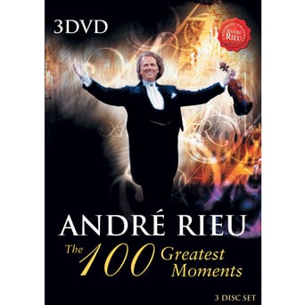 André Rieu - The 100 Greatest Moments