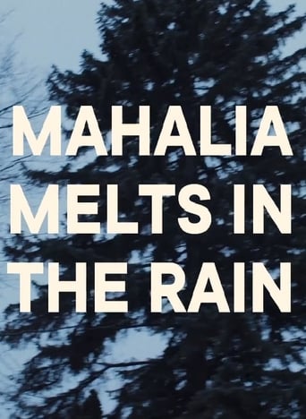 Mahalia Melts in the Rain