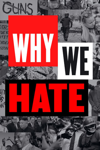 Watch Why We Hate