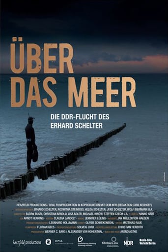 Über das Meer - Die DDR-Flucht des Erhard Schelter