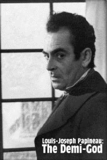 Louis-Joseph Papineau - Le demi-dieu