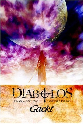 Gackt Live Tour 2005 DIABOLOS -Aien no Shi to Seiya no Namida