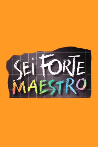 Sei forte, maestro