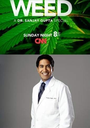 Weed: A Dr. Sanjay Gupta Special