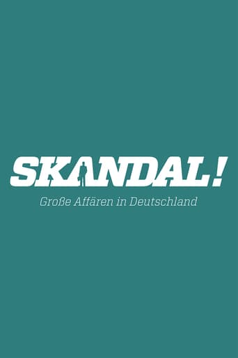 Skandal! Politische Affären in Deutschland