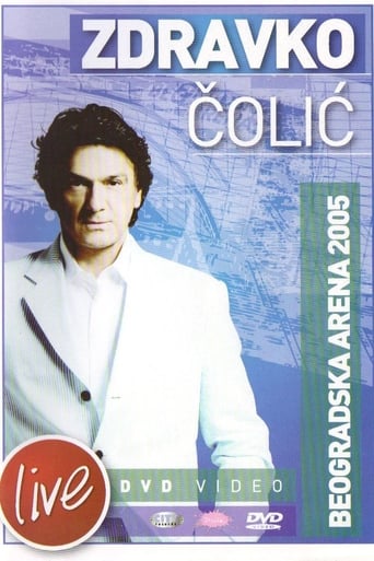 Zdravko Čolić - Beogradska Arena 2005.