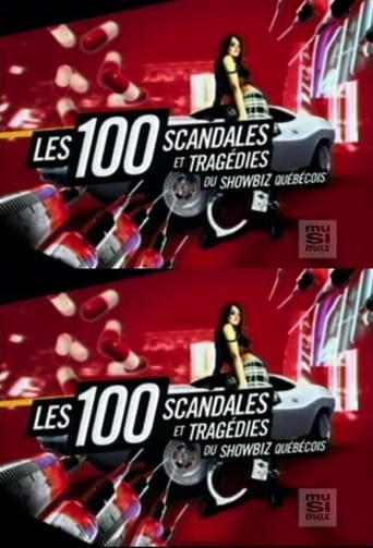 Les 100 scandales et tragédies du showbiz québécois