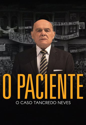 O Paciente - O Caso Tancredo Neves