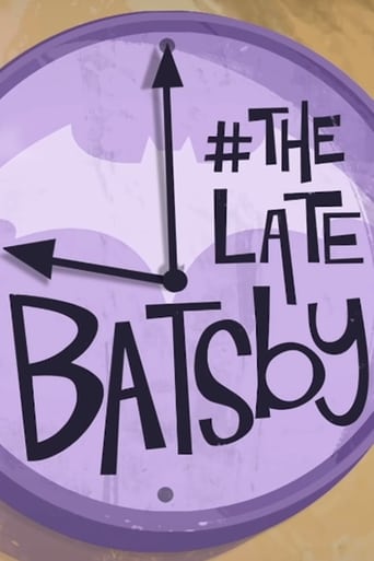 Watch The Late Batsby