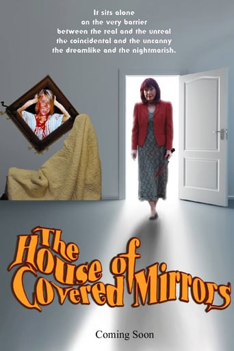The House of Covered Mirrors