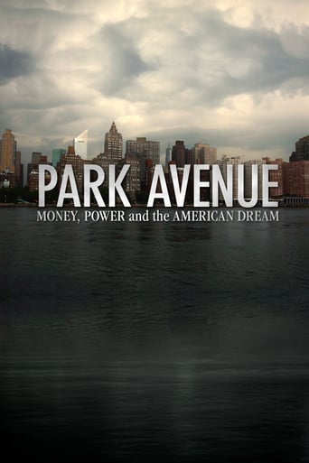 Watch Park Avenue: Money, Power & The American Dream