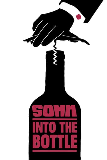 Watch Somm: Into the Bottle