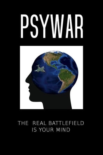 Watch PsyWar: The Real Battlefield Is Your Mind