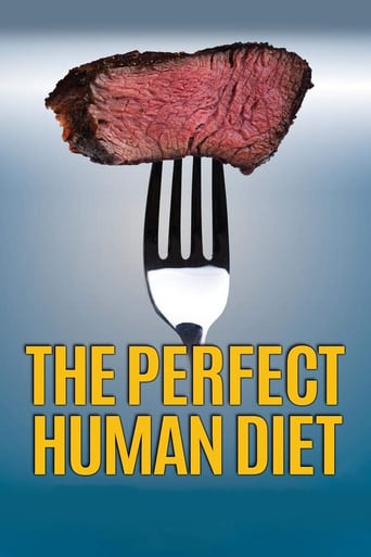 Watch The Perfect Human Diet