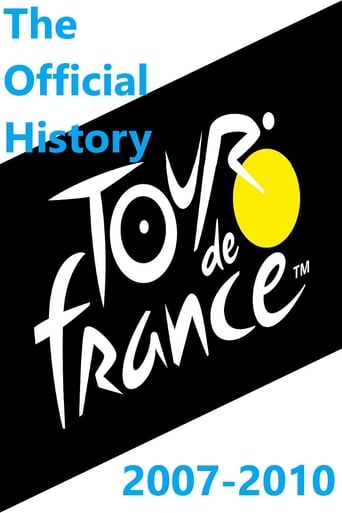 Le Tour De France - The Official History 2007-2010