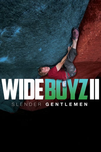 Wide Boyz II – Slender Gentlemen