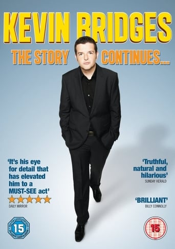 Watch Kevin Bridges: The Story Continues...