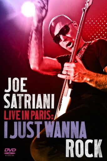 Watch Joe Satriani: Live in Paris - I Just Wanna Rock