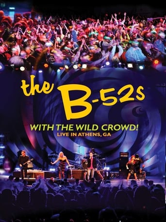 Watch The B-52s with the Wild Crowd! - Live in Athens, GA