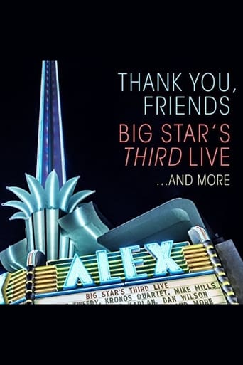 Big Star's Third - Thank You, Friends Big Star's Third Live And More 2016