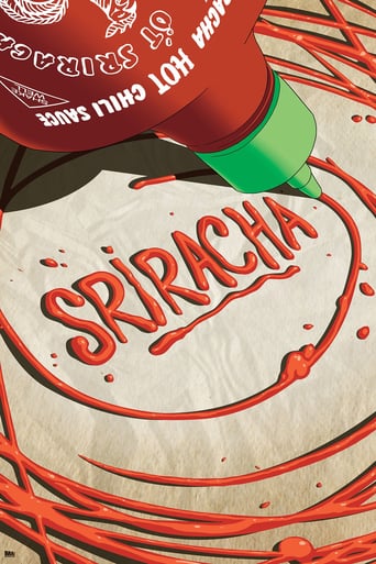 Watch Sriracha