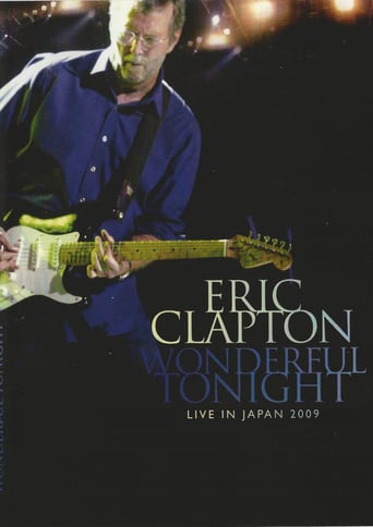 Watch Eric Clapton: Wonderful Tonight - Live in Japan 2009
