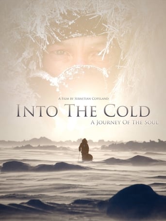 Watch Into the Cold: A Journey of the Soul